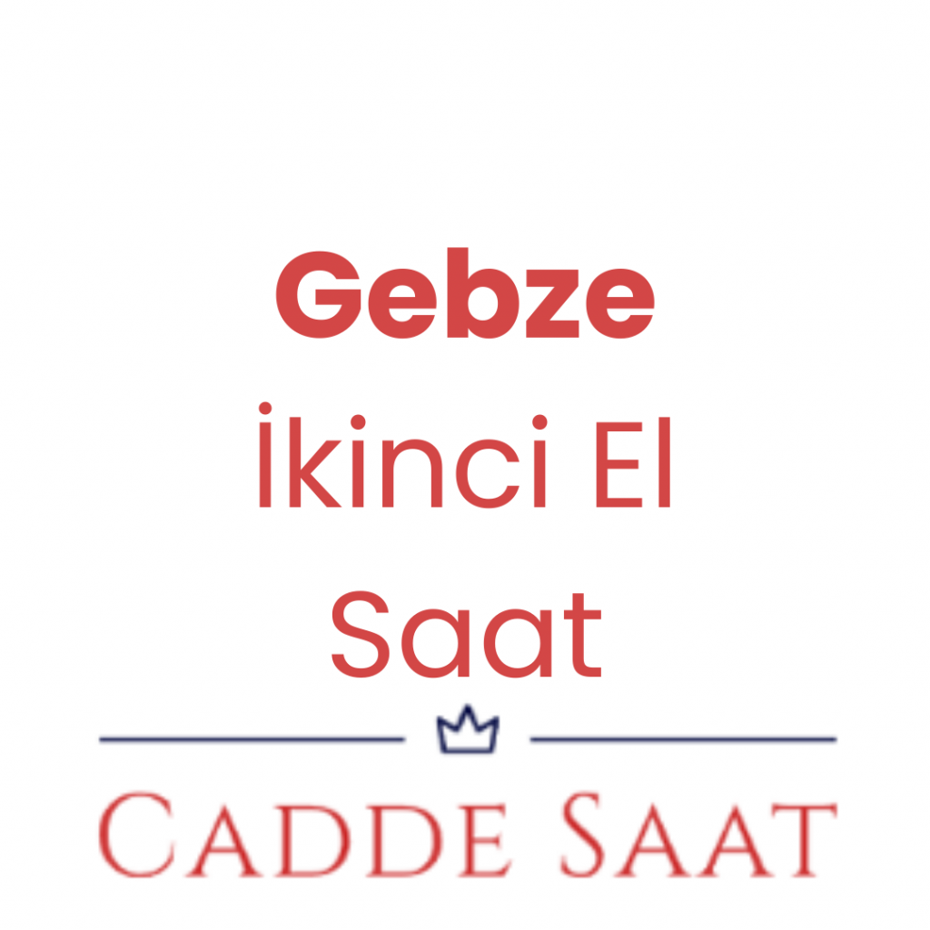 Gebze İkinci El Saat Alan Yerler